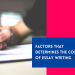 Factors that Determines the Cost of Essay Writing